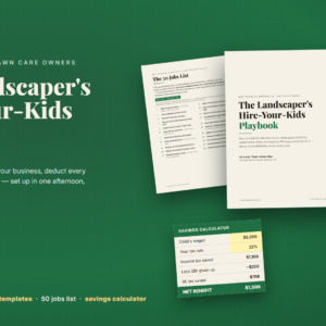 The Landscaper's Hire-Your-Kids Toolkit